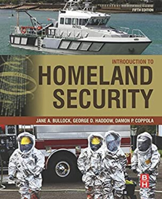 Introduction to Homeland Security : Principles of All-Hazards Ris