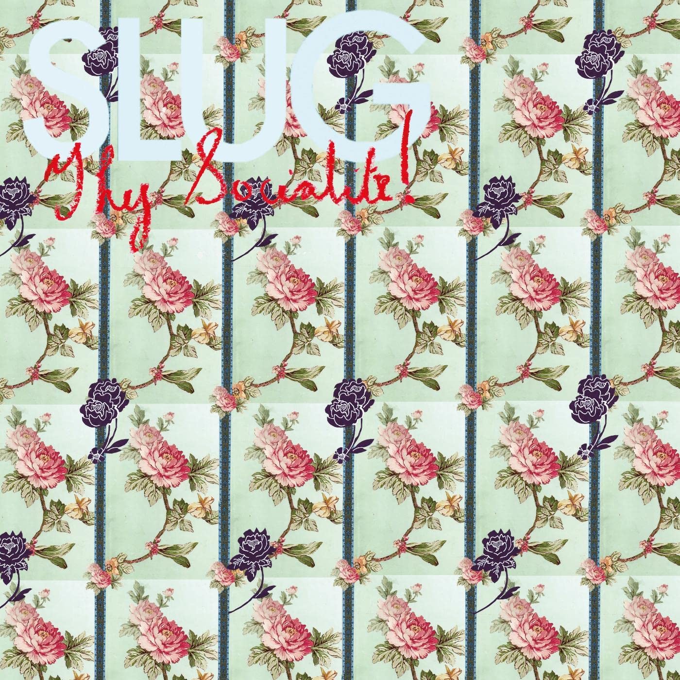 Slug Thy Socialite! CD NEW