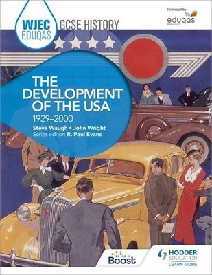 John Wright Ste WJEC Eduqas GCSE History: The Development of the USA (Paperback)