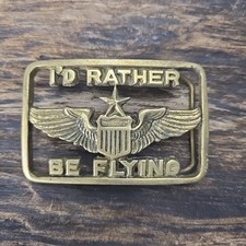 VINTAGE 1970s I'D RATHER BE FLYING SOLID BRASS PILOT BELT BUCKLE