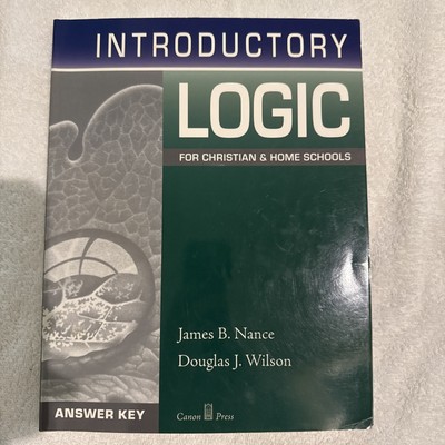 Introductory Logic - Answer Key (4th Edition) by Wilson and Nance (Paperback)