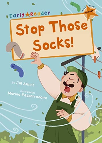 Jill Atkins - Stop Those Socks! Orange Early Reader - Paperback - F31Z-image