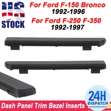 1 Pair Dash Panel Trim Bezel Inserts For 1992-1997 F150 F250 F-150 F-350 Bronco