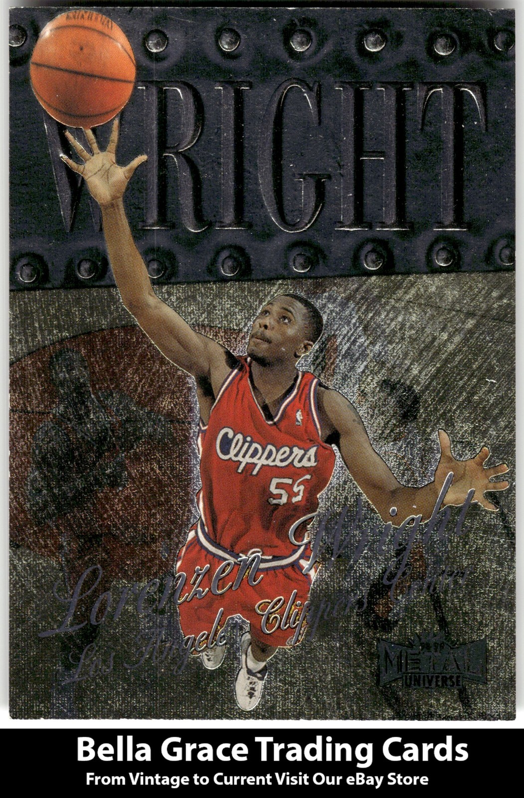 1998-99 Metal Universe Lorenzen Wright #58 Los Angeles Clippers NBA Basketball
