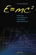 E=Mc2-Einführung in die Allgemeine und Spezi...