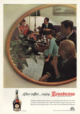 1965 Benedictine: After Coffee Enjoy Vintage Print Ad