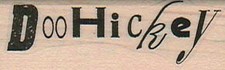 DooHickey 3/4 x 2" Rubber Stamp, Mixed Media, Word/Phrase Stamp