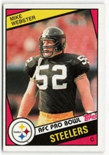 1984 Mike Webster Topps - Pittsburgh Steelers