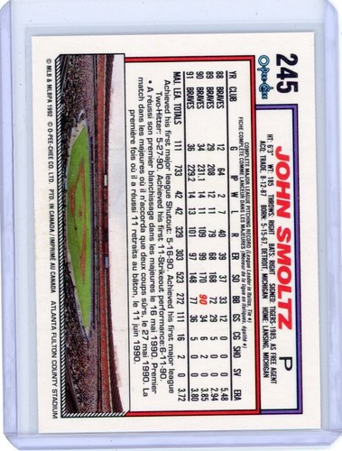1992 O-PEE-CHEE JOHN SMOLTZ #245 BRAVES HOF AS SHOWN FLAT $1 SHIPPING - Picture 2 of 2