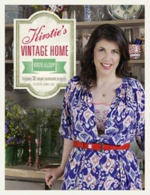Kirstie's Vintage Home by Kirstie Allsopp: Used
