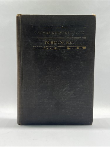Thomas Wolfe's Letters to his Mother Julia Elizabeth Wolfe (1944, Hardcover) - Picture 2 of 12