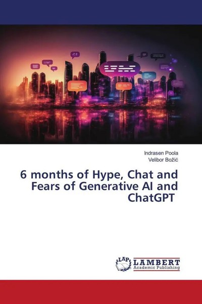 Indrasen Poola (U. A.) | 6 Months Of Hype, Chat And Fears Of Generative Ai...-image