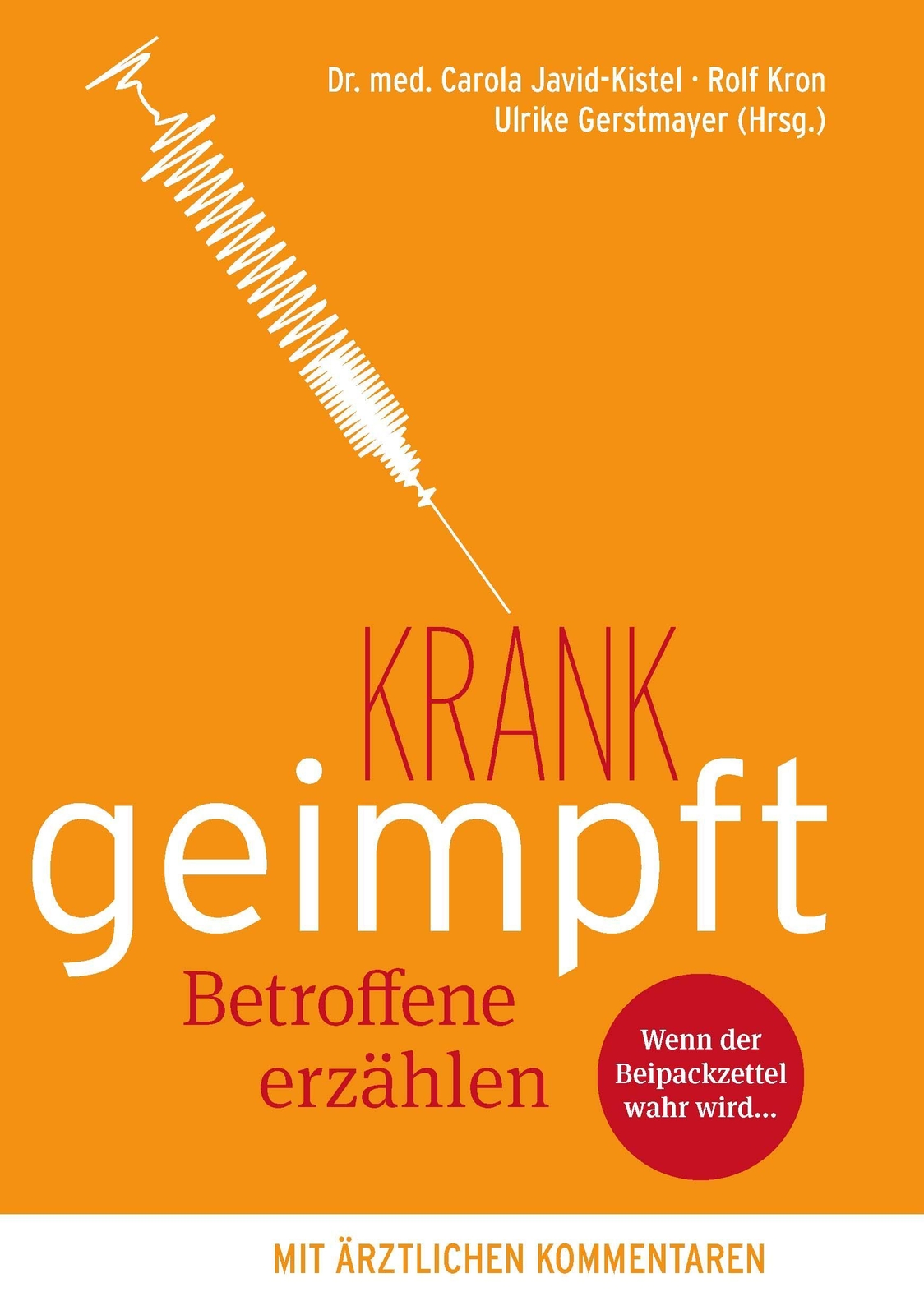 Thumbnail - Krank Geimpft - Betroffene Erzählen Carola Javid-kistel