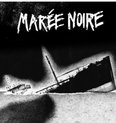 MAREE NOIRE - SAME 7'' E.P. , wolfbrigade, disfear, bombardement, french d-beat
