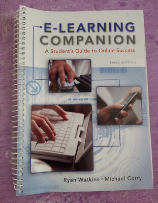 E-Learning Companion A Student Guide To Online Success by Watkins Corry 3rd Ed