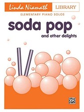 SODA POP: AND OTHER DELIGHTS By Linda Niamath **BRAND NEW**