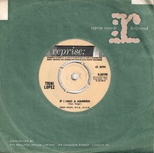 Trini Lopez - If I Had A Hammer (Reprise 1963) 7" Single