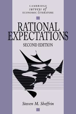 Rational Expectations - Paperback NEW Steven M. Sheff June 1996