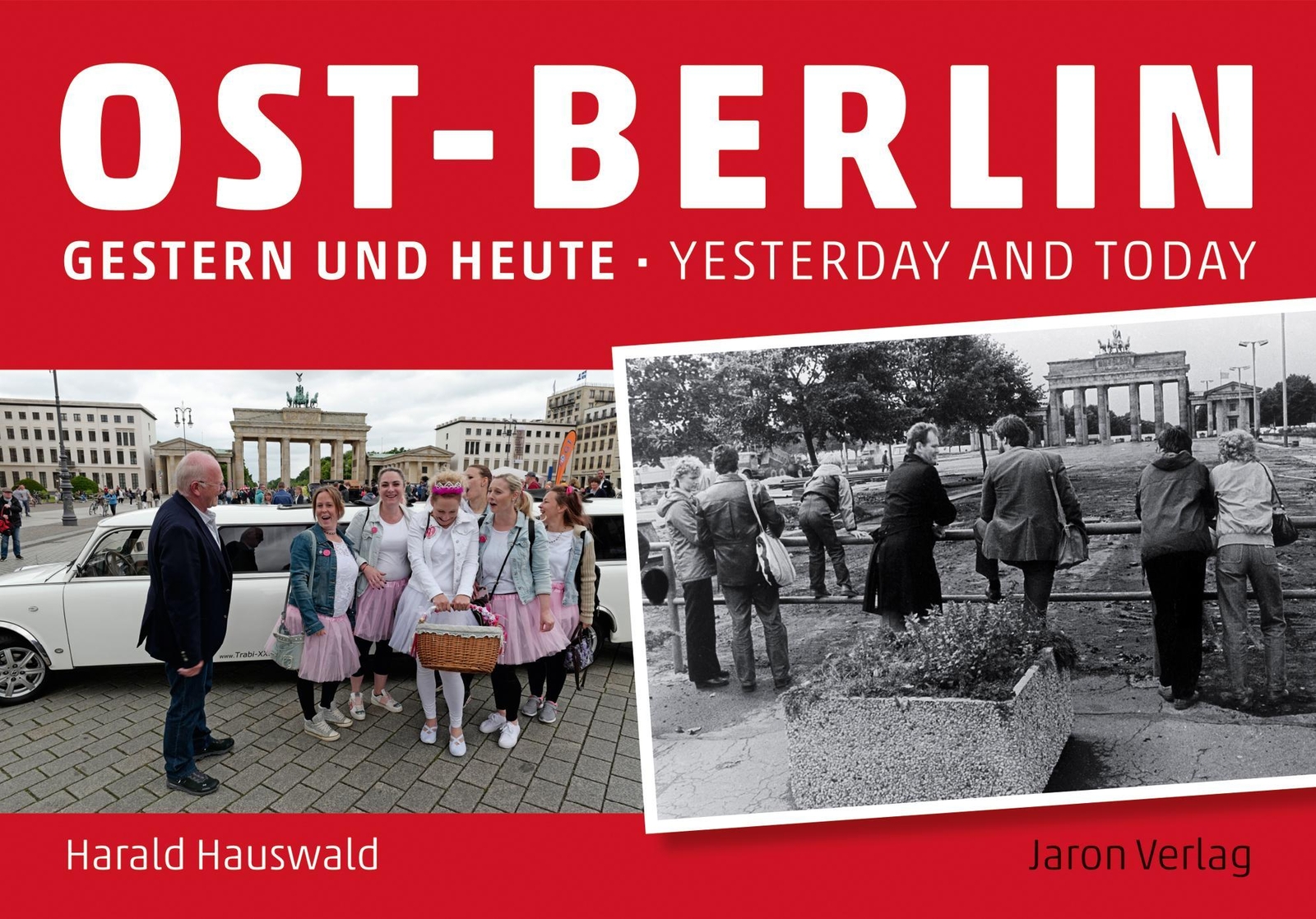 Thumbnail - Ost-berlin Gestern Und Heute / East Berlin Yesterday And Today, Jan