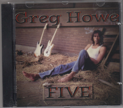 GREG HOWE - FIVE