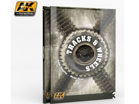 AK Interactive - 00274 Learning Guide 3 - Tracks & Wheels Weathering / Painting