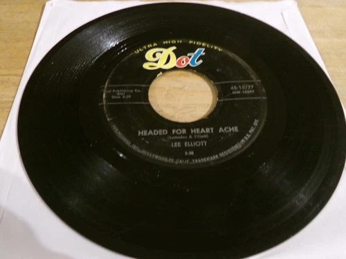 Lee Elliott 45 - Headed for Heart Ache - Dot 45-15777