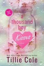 A Thousand Boy Kisses (Boy Kisses, 1) by Cole