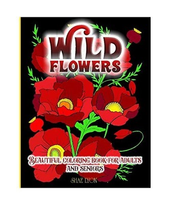 Wild Flowers: 30 High Quality Images - Original Designs - Unique Patterns- Flora