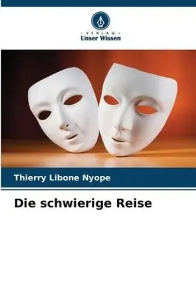 Thierry Libone Nyope | Die Schwierige Reise | Taschenbuch | Deutsch (2023)-image
