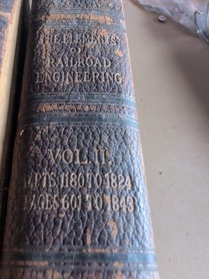 The Elements of RailRoad Engineering  Volume II & V  1897 First Edition RARE