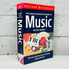 The Concise Oxford Dictionary of Music by Michael Kennedy (Paperback Book)