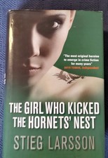 GIRL WHO KICKED THE HORNET'S NEST by Stieg Larsson (2009) BRITAIN 1ST UNREAD HC