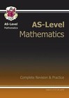 AS-Level Maths Complete Revision & Practice by CGP Books (Paperback, 2003)
