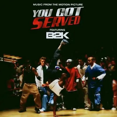 B2K - B2K Presents...You Got Served