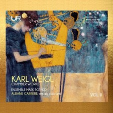Carl Weigl: String Quartets Collection Vol. 2 Ensemble Marc Rothko, Alban C [CD]