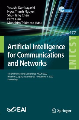 Yasushi Kambayashi (u. a.) | Artificial Intelligence for Communications and...