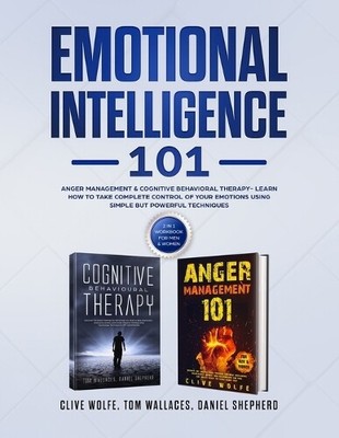 Clive Wolfe Tom Wallaces Daniel Shepherd Emotional Intelligence 101 (Paperback)