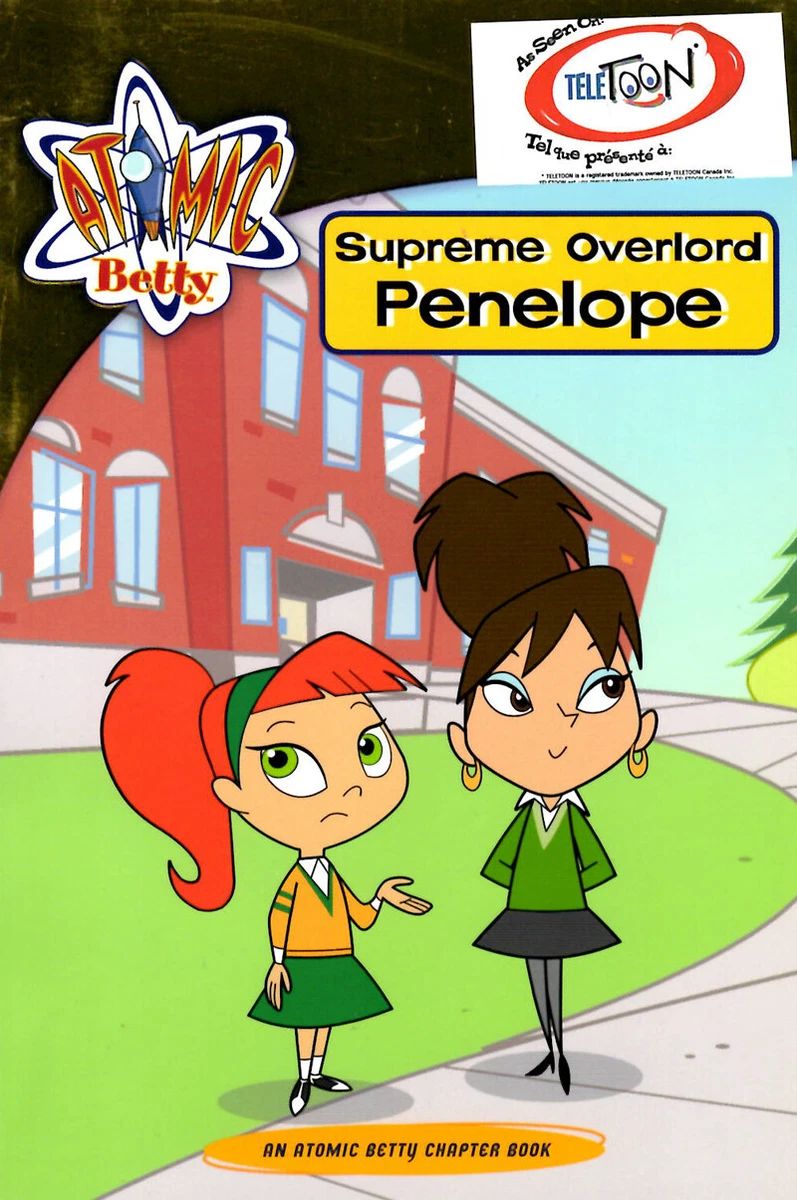 Supreme Overlord Penelope (Atomic Betty) by Tracey West Paperback  9780448438900 | eBay