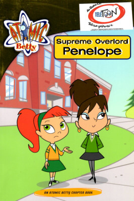 Supreme Overlord Penelope (Atomic Betty) by Tracey West (Paperback) NEW