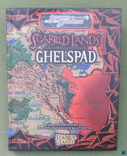 Ghelspad: Scarred Lands Campaign Setting (Sword Sorcery Ghelspad: Scarred Lands Campaign Setting (Sword Sorcery