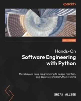Brian Allbee Hands-On Software Engineering with Python (Paperback)