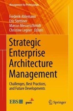 Strategic Enterprise Architecture Management: Challe... 9783642242229 by Unknown