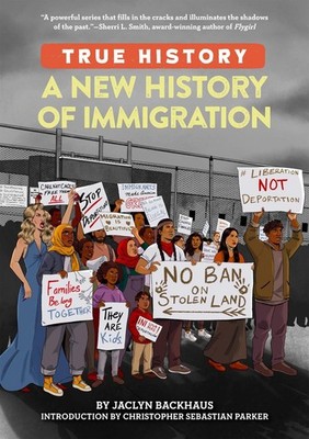 A New History of Immigration by Jaclyn Backhaus (English) Paperback Book
