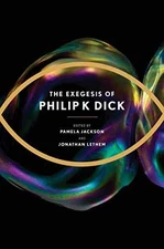 The Exegesis Of Philip K. Dick - Hardcover, by Dick Philip K.; - Very Good
