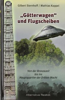 Götterwagen und Flugscheiben von Sternhoff, Gilbert, Kap... | Buch | Zustand gut - Sternhoff, Gilbert, Kappel, Mathias