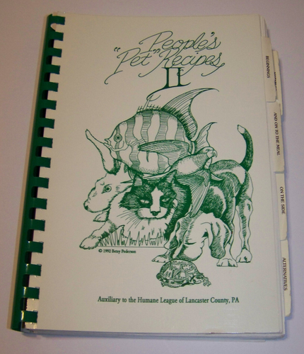 Humane League of Lancaster County PA Cookbook 1992 People's "Pet" Recipes II