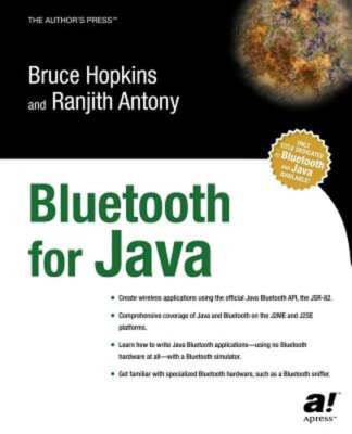 Bluetooth for Java by Ranjith Antony: Used