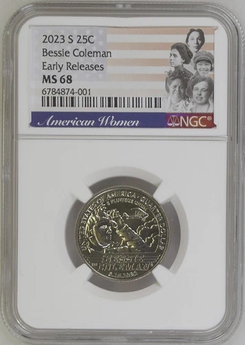 2023 S Bessie Coleman 25C Quarter NGC MS68 Early Releases