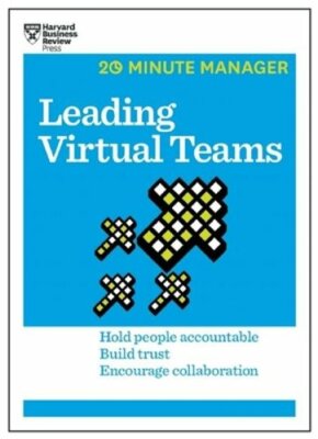 Leading Virtual Teams by Harvard Business Review: New
