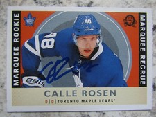Toronto Maple Leafs Calle Rosen Signed Autographed 2017-18 O-Pee-Chee Mint
